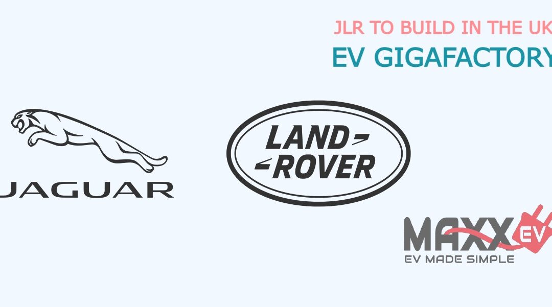 Jaguar Land Rover to build EV gigafactory in UK