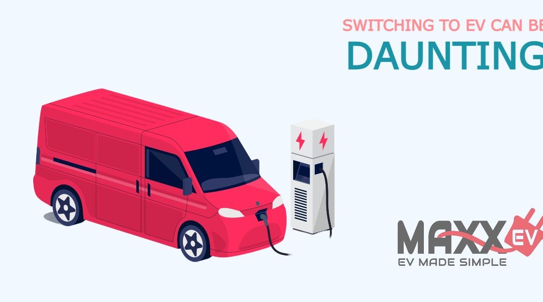 Switching to EV can be daunting
