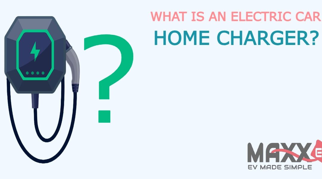 What is a home electric car charger?