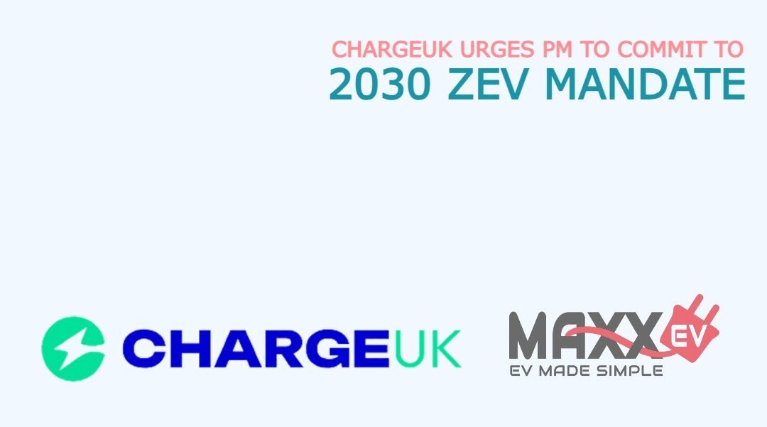ChargeUK urges PM to commit to 2030 ZEV mandate