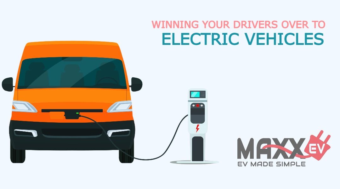 Winning your drivers over to EV