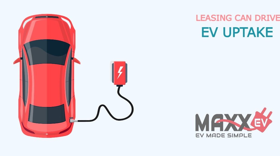 Leasing can drive EV uptake