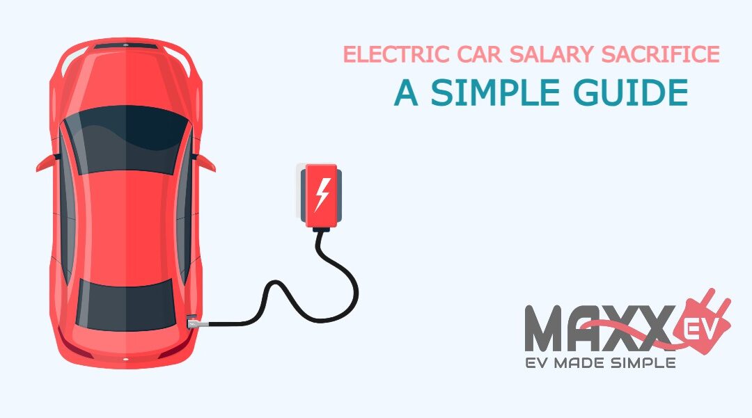 Electric car salary sacrifice scheme: A simple guide